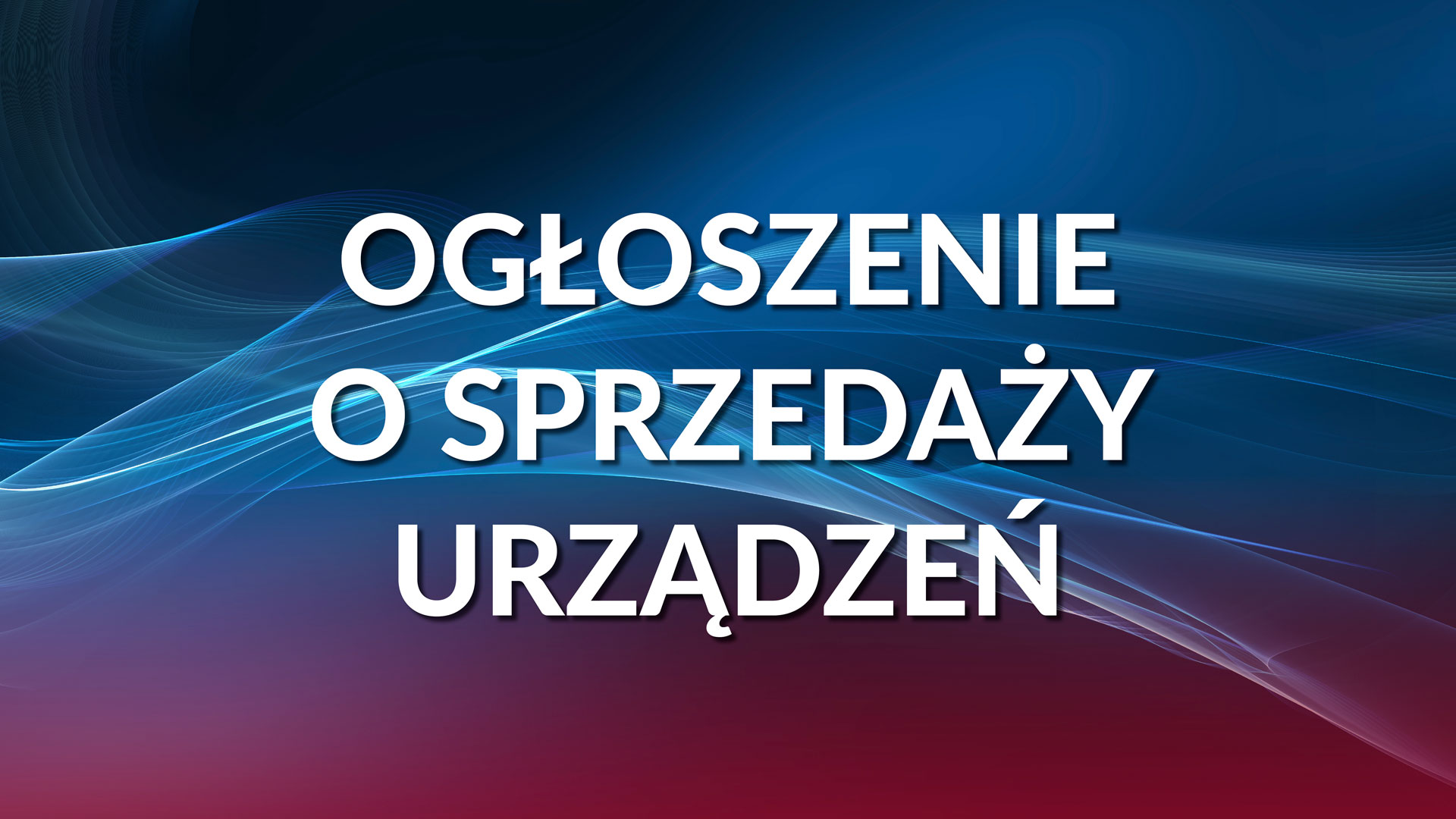 Lubelska Akademia WSEI_Ogłoszenie-o-sprzedaży-urządzeń
