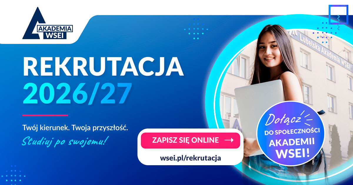 Lubelska Akademia WSEI – popup – Rekcutacja 2026-2027