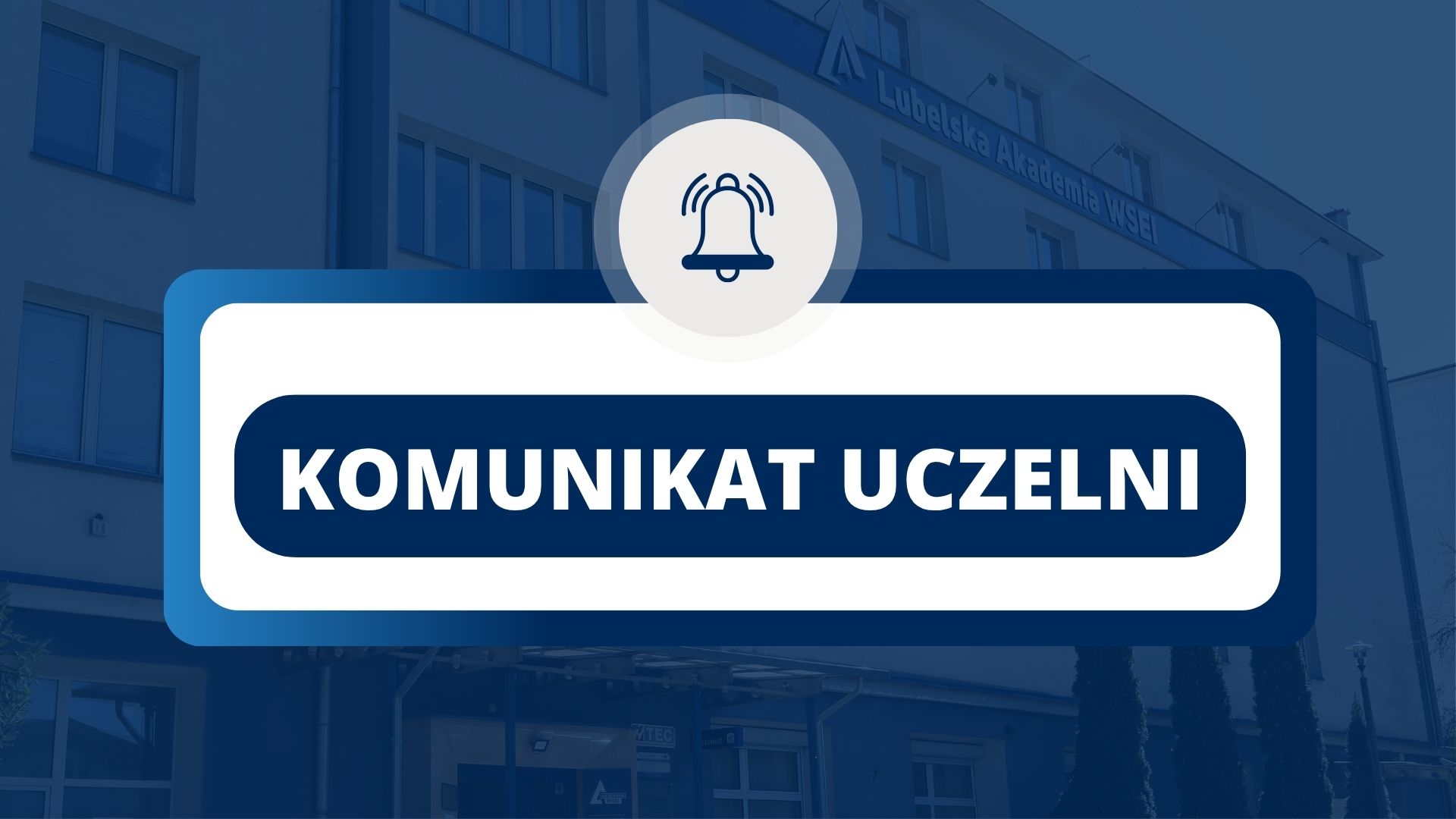 Lubelska-Akademia-WSEI-Komunikat-Uczelni_OtwarciSobota